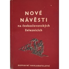 Karel Pilař - Nové návěsti na československých železnicích